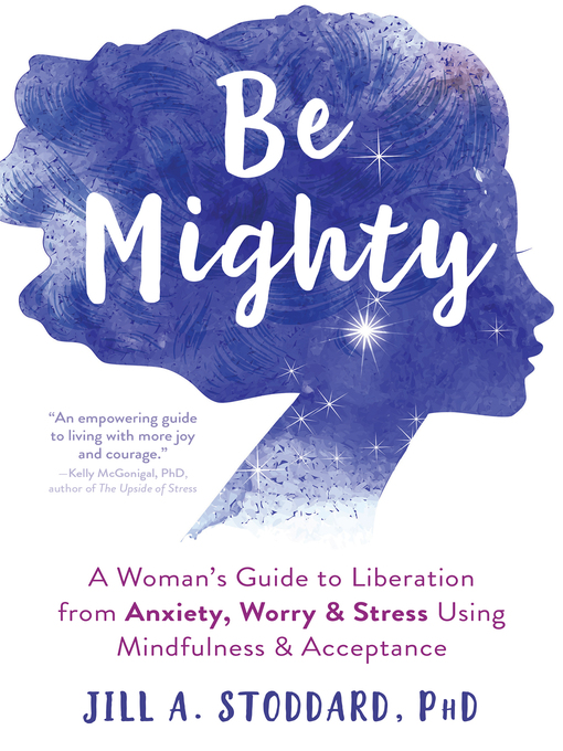 Title details for Be Mighty by Jill A. Stoddard - Wait list